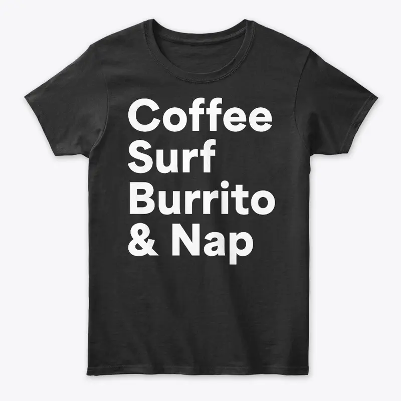 COFFEE SURF BURRITO & NAP